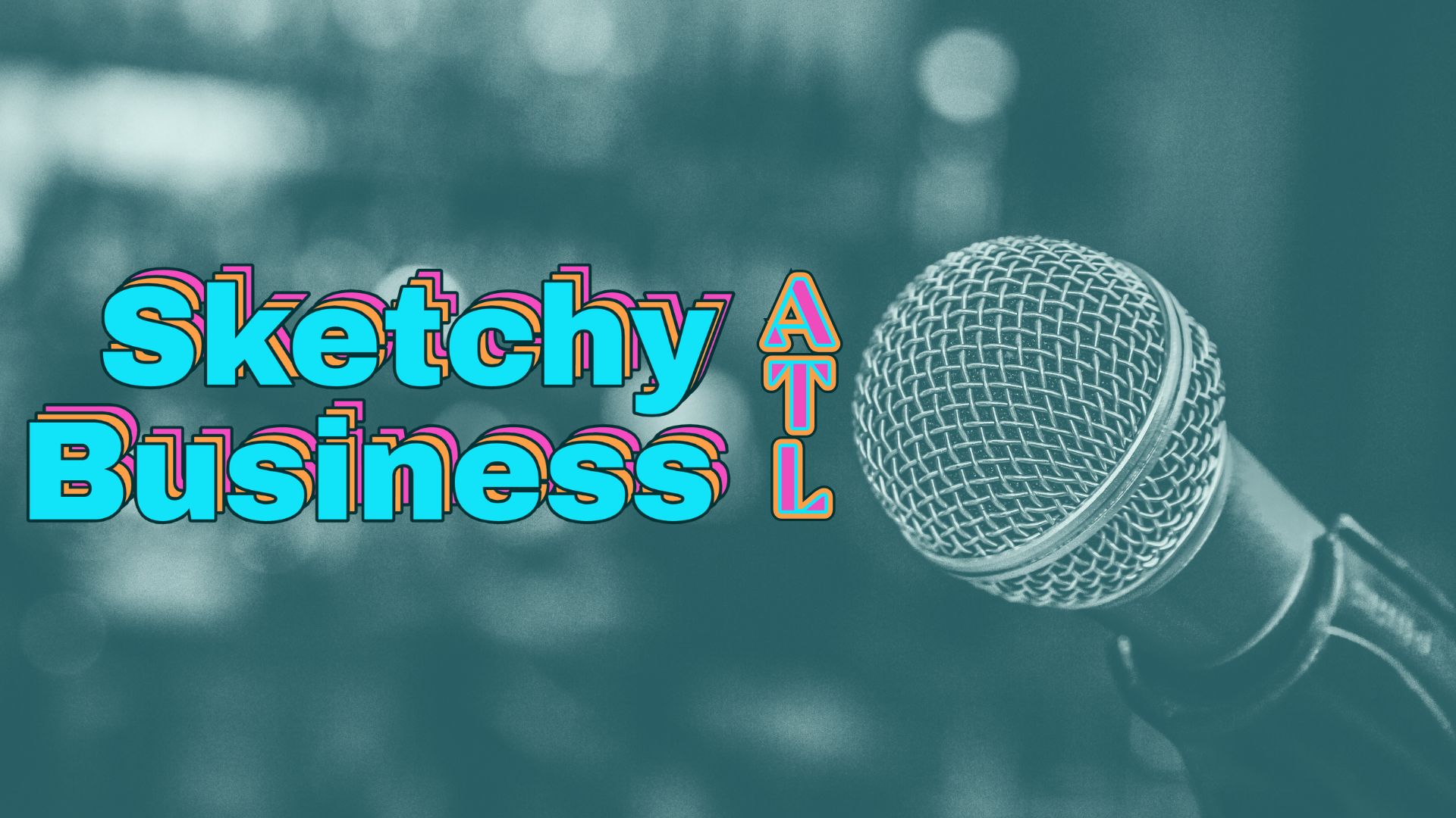 Sketchy Business ATL